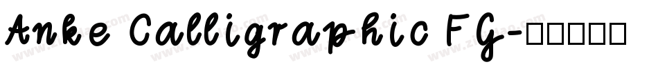 Anke Calligraphic FG字体转换